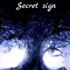 Secret sign