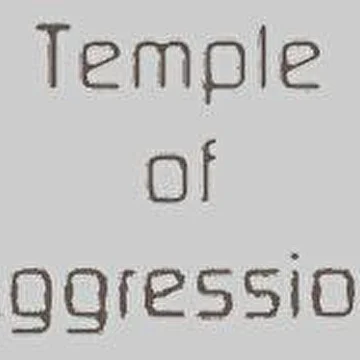 Temple Of Aggression