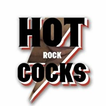 Hot Rock Cocks