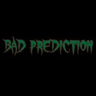 Bad Prediction