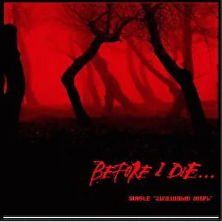 Before i Die