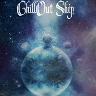 ChillOut Ship